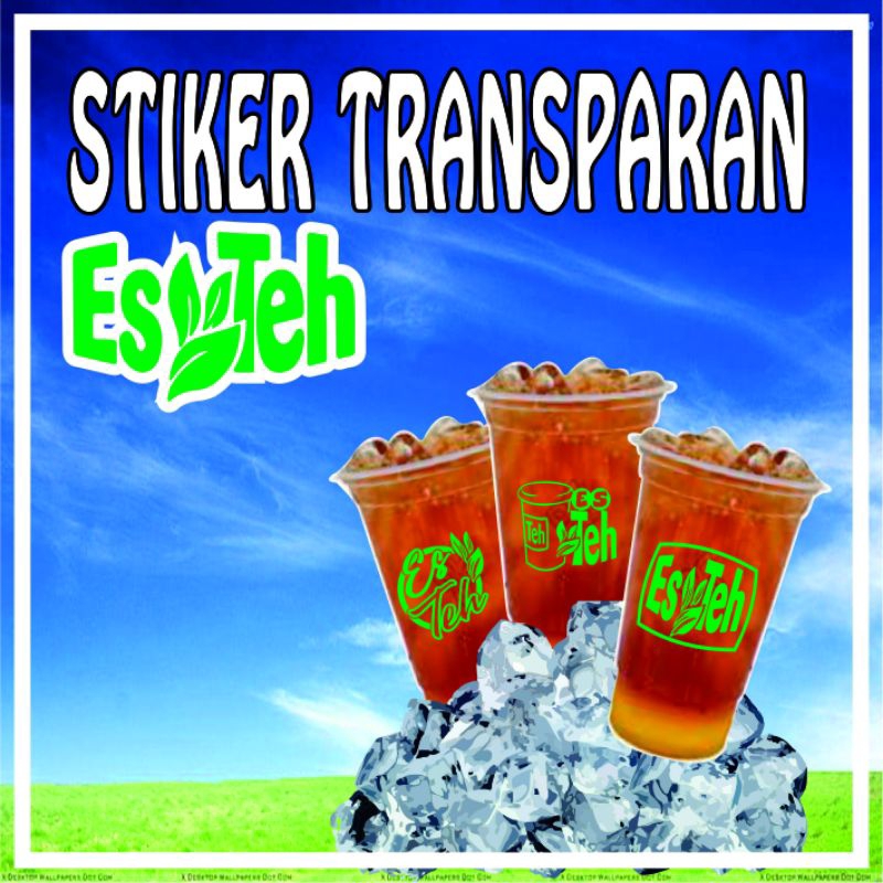 

STIKER TRANSPARAN ES TEH untuk kemasan cup.(Vol.2)