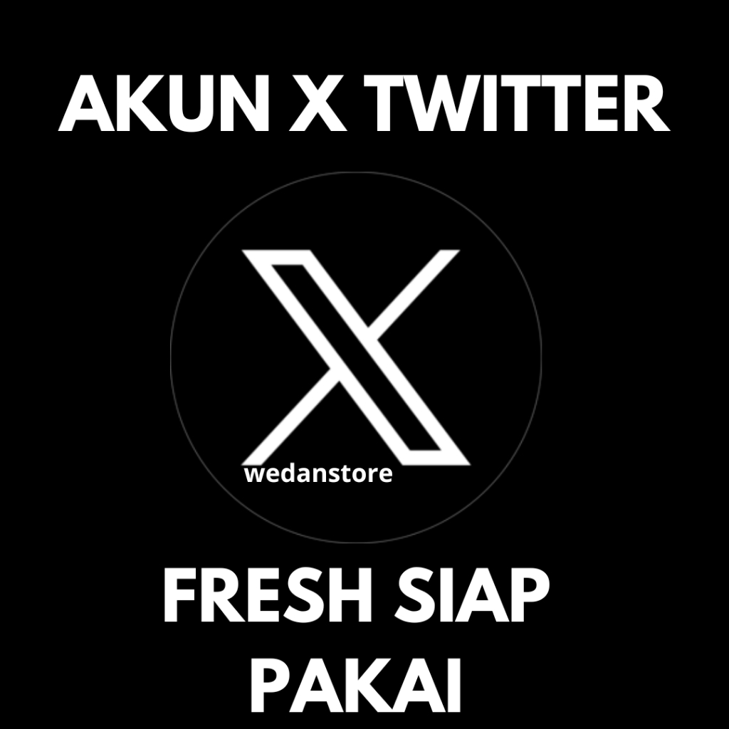 AKUN X TWITTER FRESH SIAP PAKAI HARGA GROSIR
