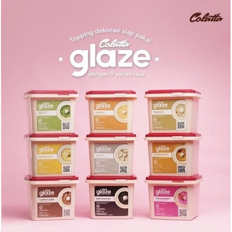 

Colatta glaze 5kg / colatta glaze matcha 5kg / colatta glaze green tea 5kg / colatta glaze dark chocolate 5kg / colatta glaze strawberry 5kg / colatta glaze white 5kg / colatta glaze cappuccino 5kg / colatta glaze tiramisu 5kg / colatta glaze coklat 5kg