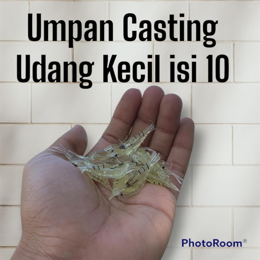 Umpan Udang Isi 10pcs / Umpan Udang Palsu / Udang Tiruan