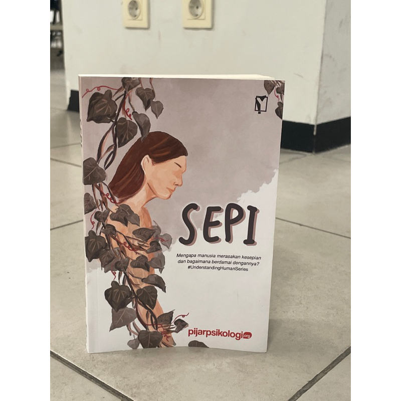 

Sepi - PIJARPSIKOLOGI [BEKAS: kondisi 98%]