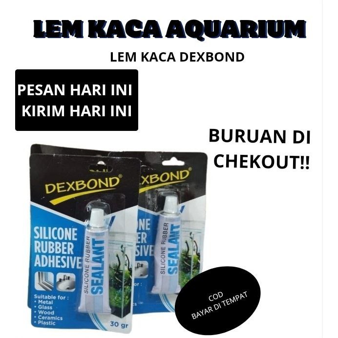 LEM KACA AQUARIUM LEM KACA DEXBOND