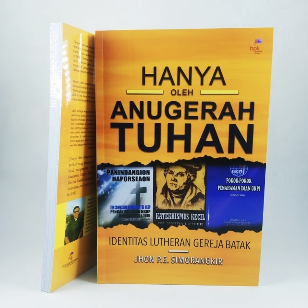 Hanya Oleh Anugerah Tuhan - Identitas Lutheran Gereja Batak