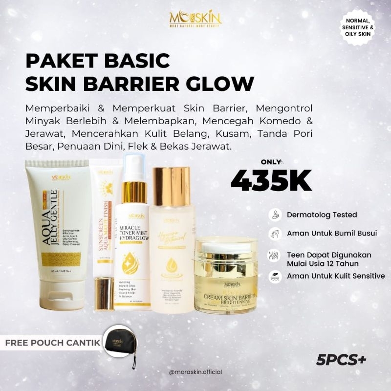 Moraskin Paket Perawatan Wajah Basic Skin Barrier Glow free pouch