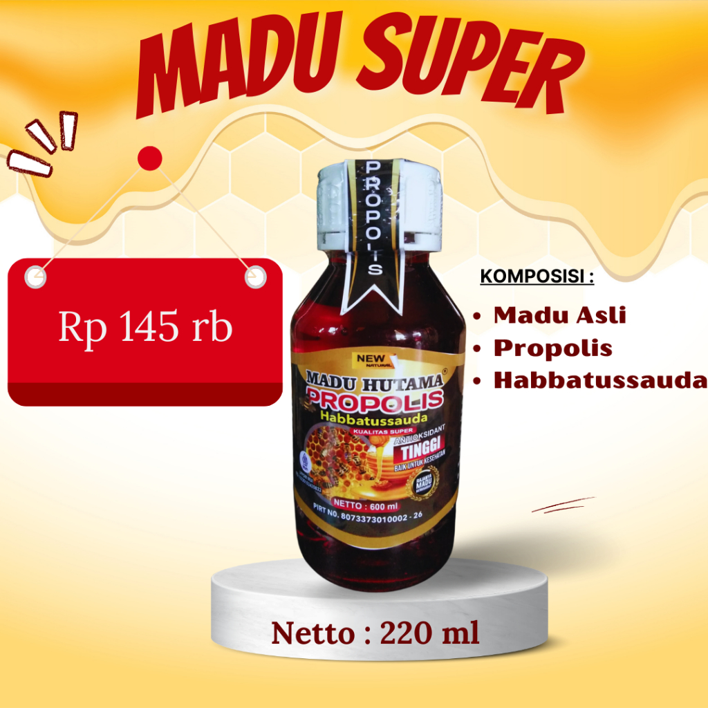 

Madu Super Hutama Propolis Habbatussauda