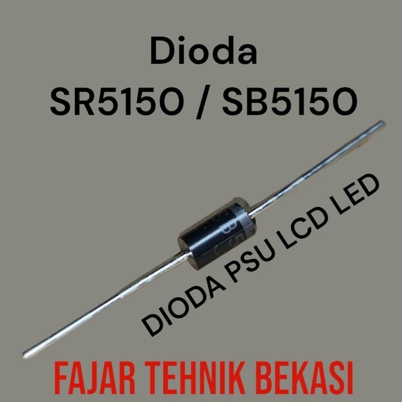 DIODA SCHOTTKY SR5150 - SB5150 DIODA PSU LCD LED