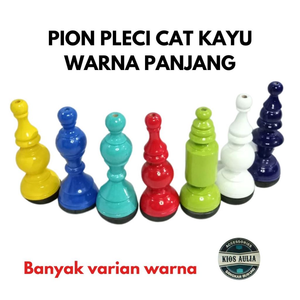 (GROSIR ECER) PION PLECI KAYU CAT WARNA BURUNG PLECI PANJANG GANTUNGAN PION SANGKAR BURUNG