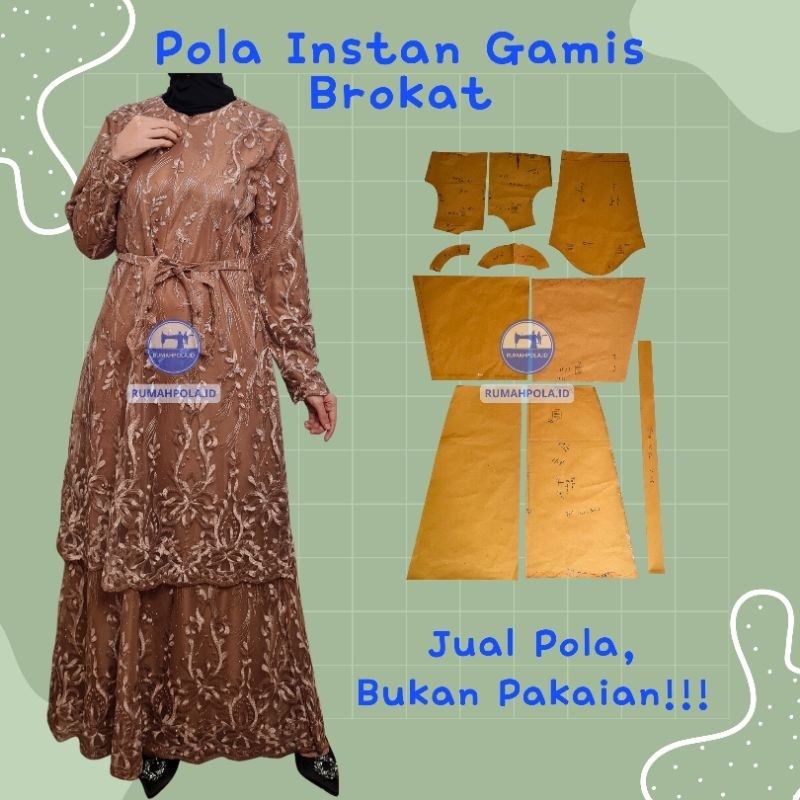 RMP 11 - Pola Instan Gamis Brokat - Polas Gamis Ramadhan - Pola Gamis Lebaran