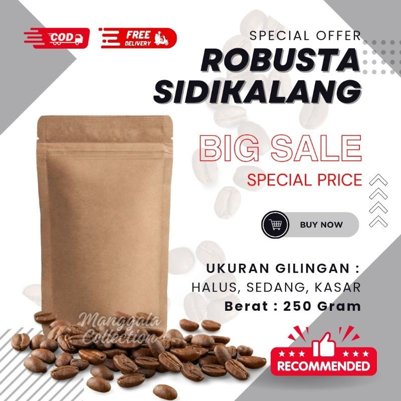 

Kopi Bubuk Robusta Sidikalang Fresh Roasting kemasan hemat 250gr