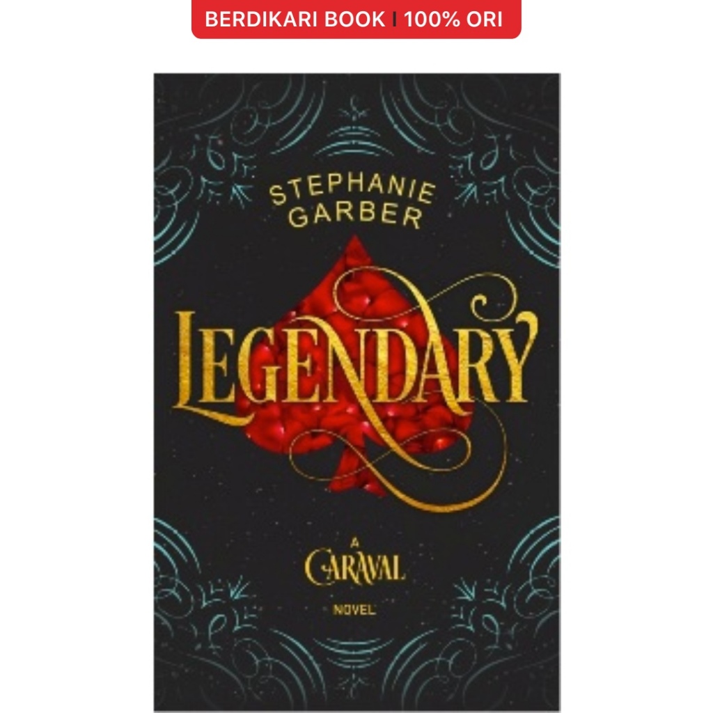 Berdikari - Caraval #2: Legendary - Mizan