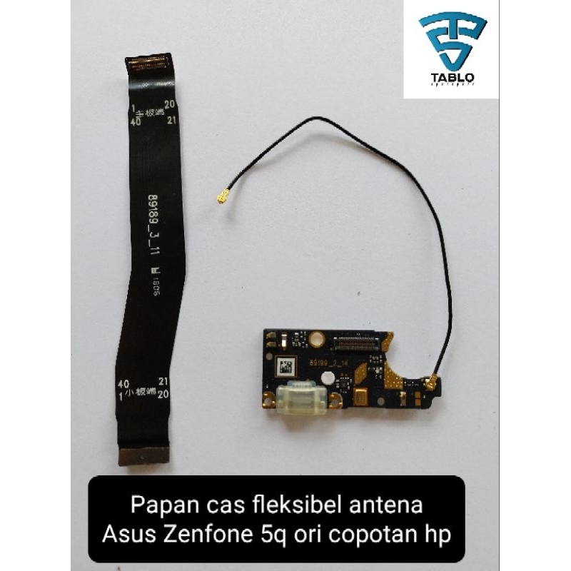 papan cas fleksibel flexible antena Asus Zenfone 5q ori copotan hp charging board