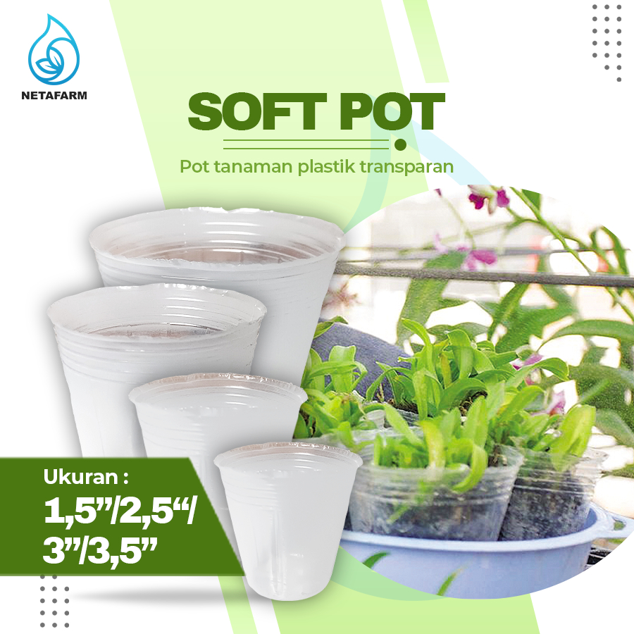 SOFT POT Flexible Cup Anggrek Transparan Plastik