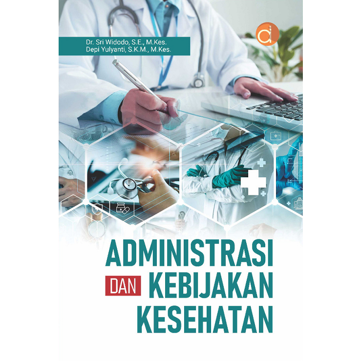 Buku Administrasi dan Kebijakan Kesehatan