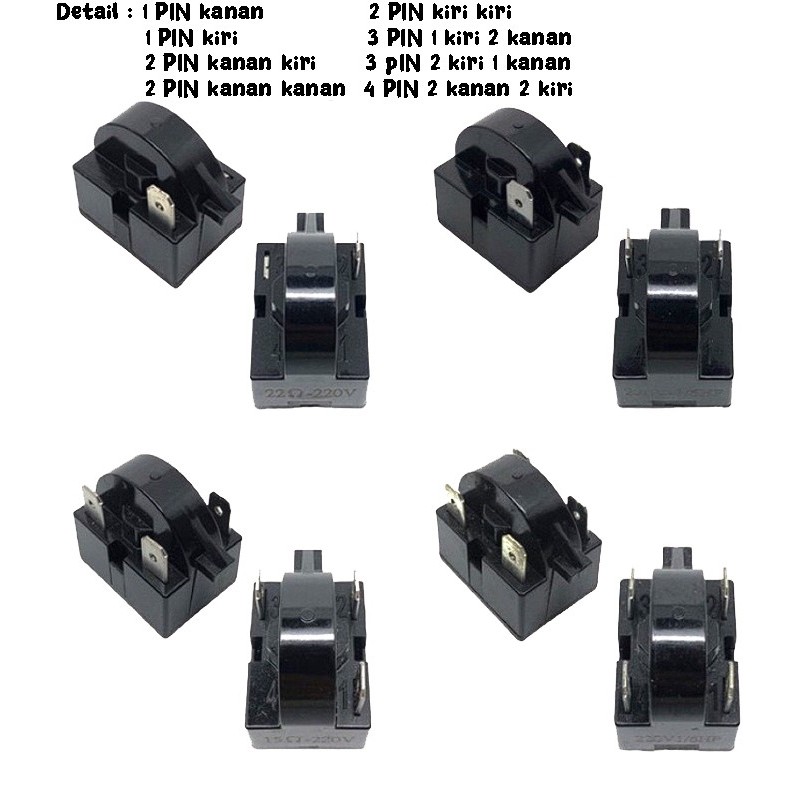 PTC RELAY KULKAS / RELAY PTC KULKAS 1 PIN 1 KAKI 2 PIN 2 KAKI 3 PIN 3 KAKI 4 PIN 4 KAKI