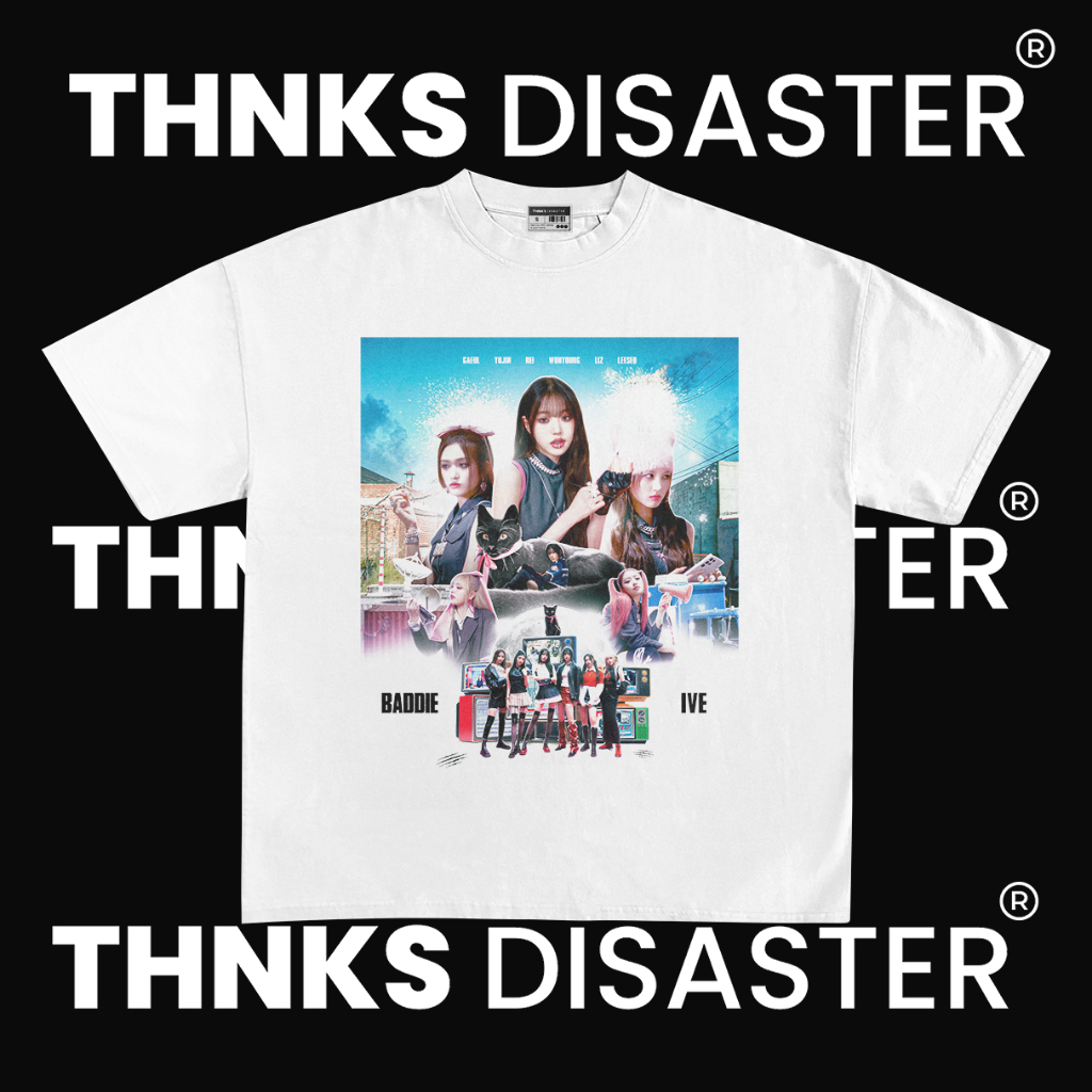THNKSDISASTER | KAOS BADDIE IVE KOREAN GIRLBAND TEE | COMBED 24S | UNISEX | GRUNGE | BAND | KPOP | M