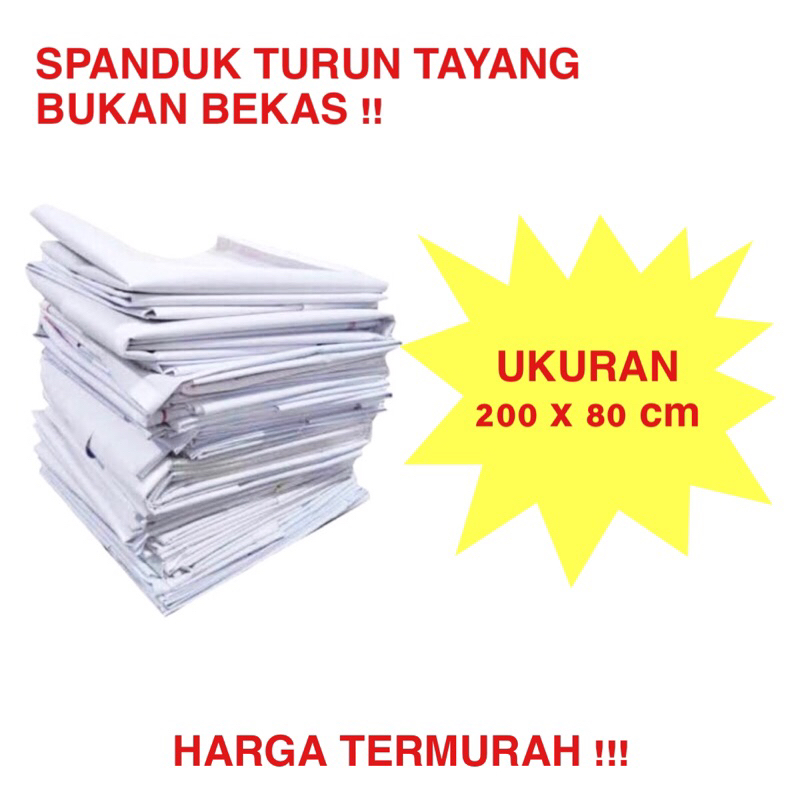 Spanduk Bekas (kualitas baru) , Banner Bekas , Spanduk Murah , Harga Perlembar . 250x80cm