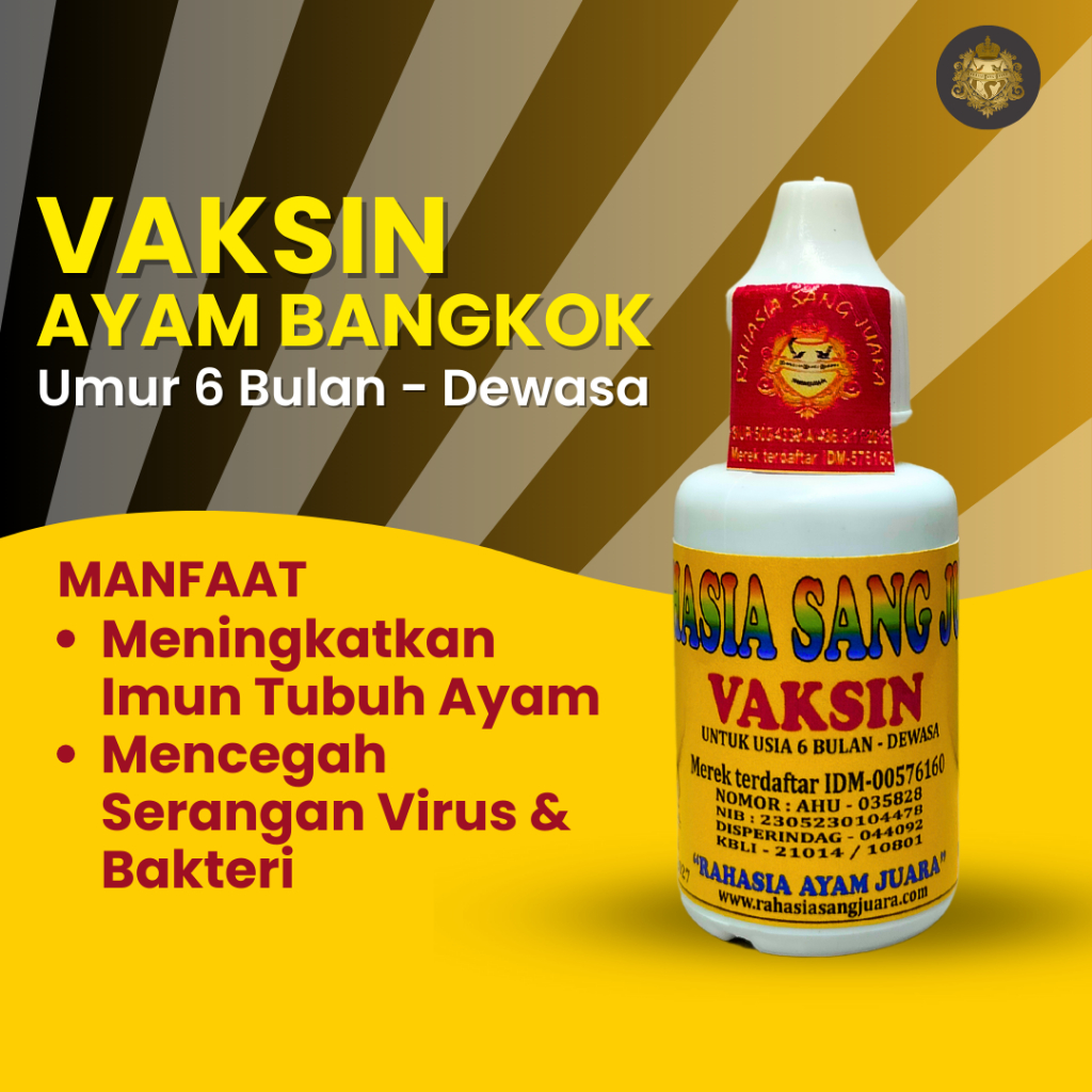 VAKSIN AYAM BANGKOK TETES MENCEGAH ARATAN MENINGKATKAN IMUN PADA AYAM