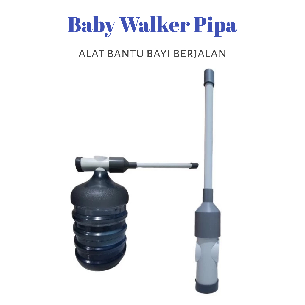 baby walker Alat bantu jalan bayi pipa PVC alat belajar berjalan anak tradisional galon