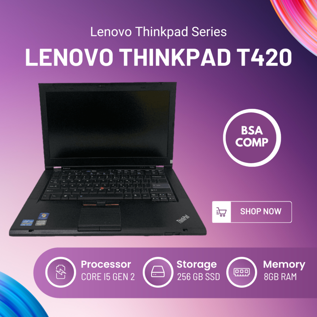 Lenovo Thinkpad T420 Core i5 | Ram 8GB | SSD 256GB | Original, Murah dan Bergaransi | Laptop Core i5 Sejutaan | Laptop Lenovo Core i5 | Laptop Lenovo 1 Sejutaan