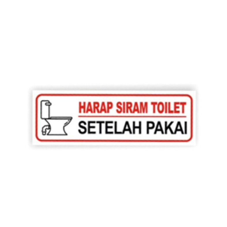 

STICKER SIGN HARAP SIRAM TOILET SETELAH PAKAI 30 x 10 CM