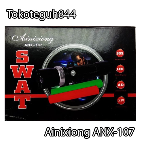 Senter SWAT Police Senter Polisi Senter Parkir Ainixiong ANX-107/senter swat police 107/ senter poli