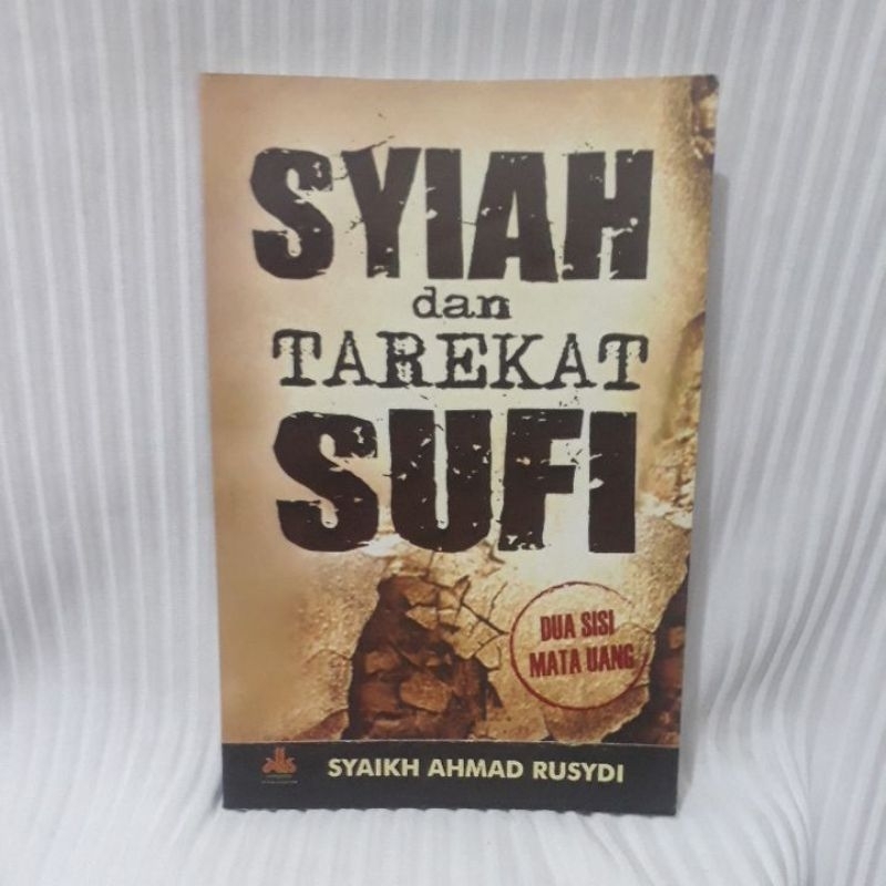 SYIAH DAN TAREKAT SUFI (DUA SISI MATA UANG)