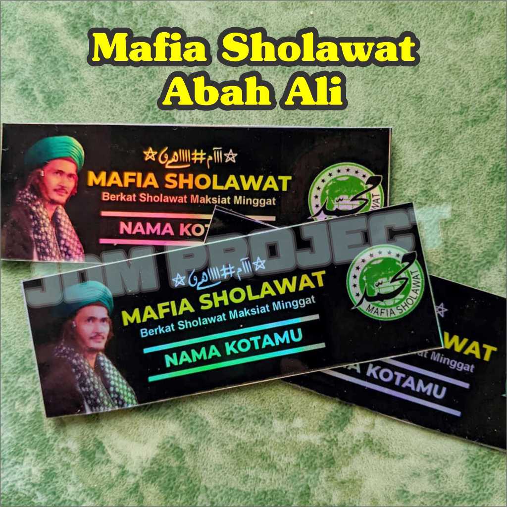 

(Minimal beli 10 pcs) Stiker Mafia Sholawat Abah Ali Background Hitam Polos, Tahan Air, Tahan Lama JDM