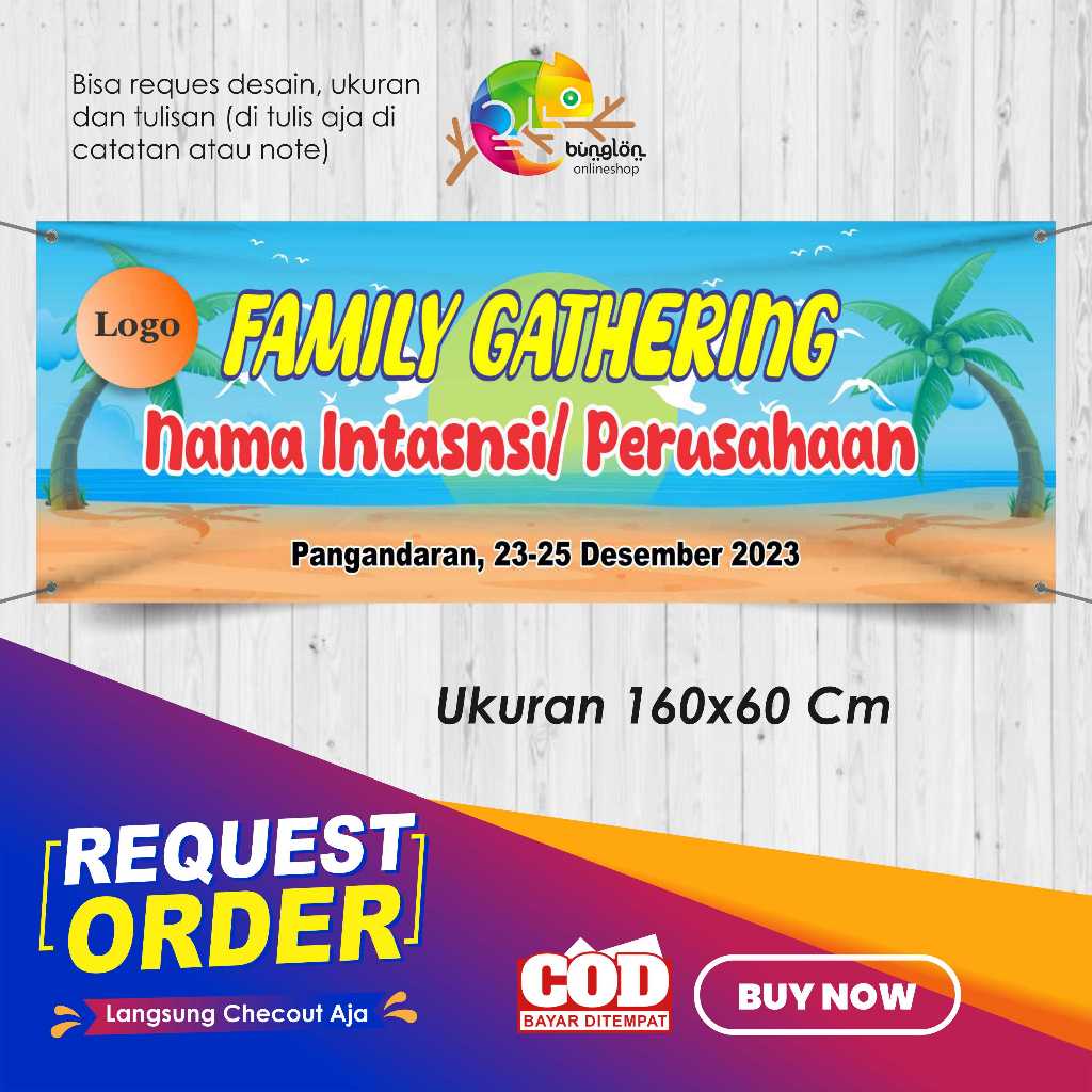 Spanduk Banner 160x60 Family Gathering Pantai Custom