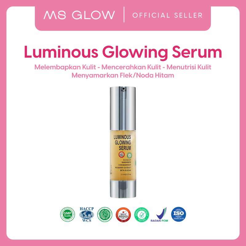 MS GLOW SERUM LUMINOUS MS GLOW ORIGINAL SERUM WHITENING SERUM GLOWING