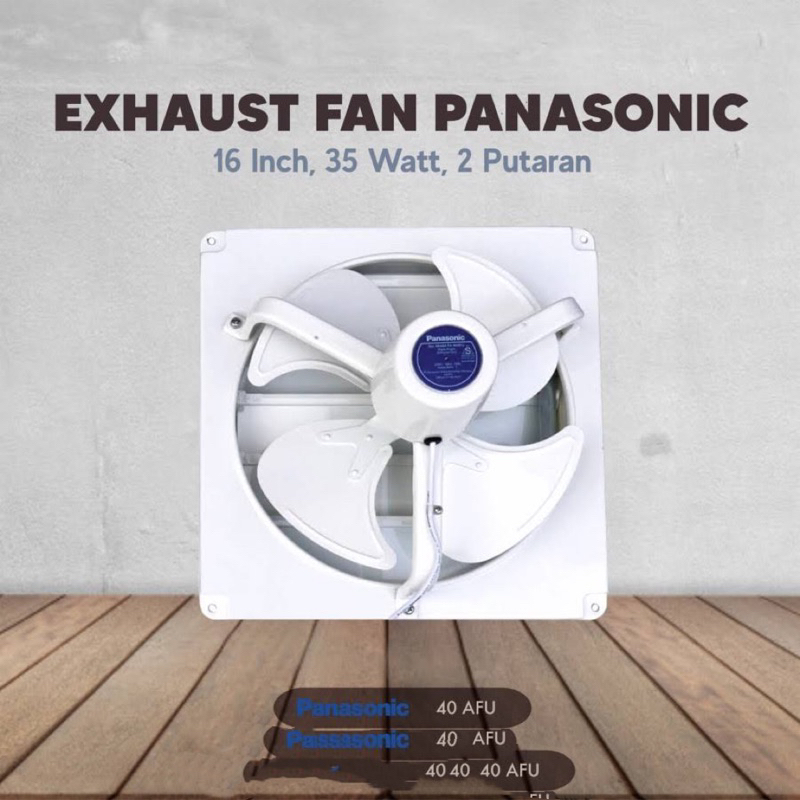 PANASONIC Exhaust Fan Fv-40Afu Panasonic Industrial exhaust fan / Exhaust Fan 40Afu / Kipas Angin sedot dinding kipas sedot