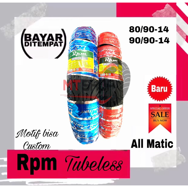 TERMURAH BAN MOTOR MERK RPM ALL SIZE  TYPE TUBELESS ALL MATIC