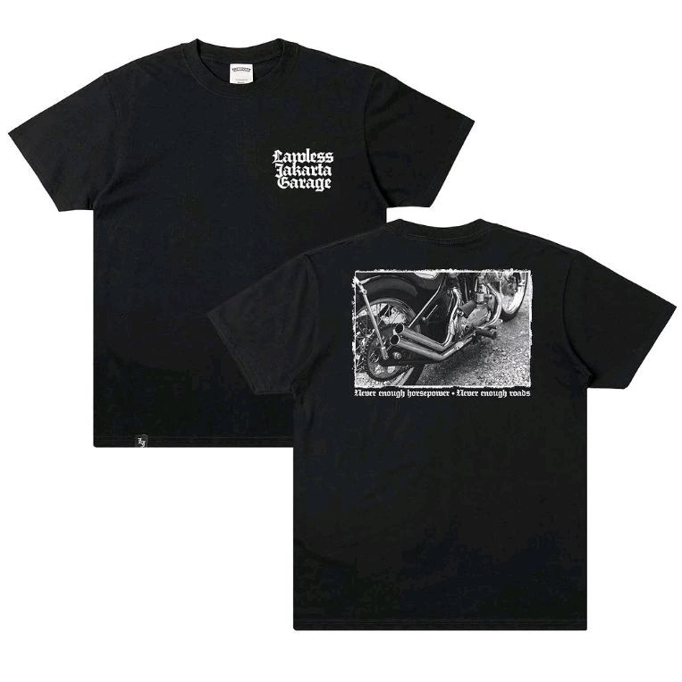 Sugarcave Tshirt LAWLESS JAKARTA GARAGE - NEVER ENOUGH - Lawless Jakarta Official