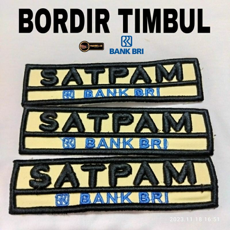 TULISAN SATPAM BANK BRI BORDIR TIMBUL - ATRIBUT BAJU SATPAM BRI (BORDIR TIMBUL)