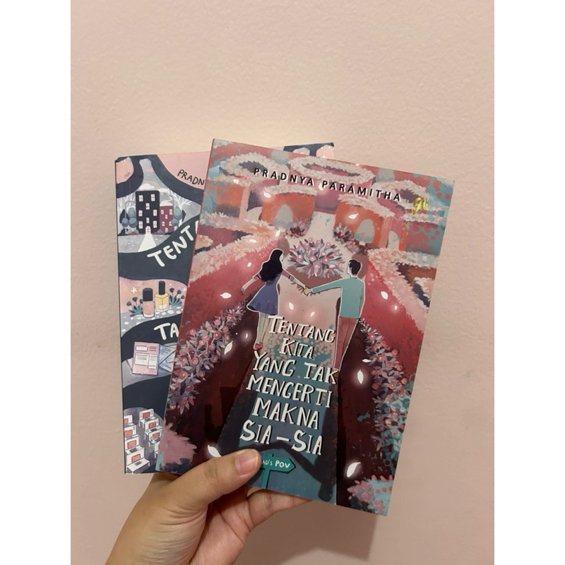 PRELOVED NOVEL - Tentang kita yang tak mengerti makna sia-sia