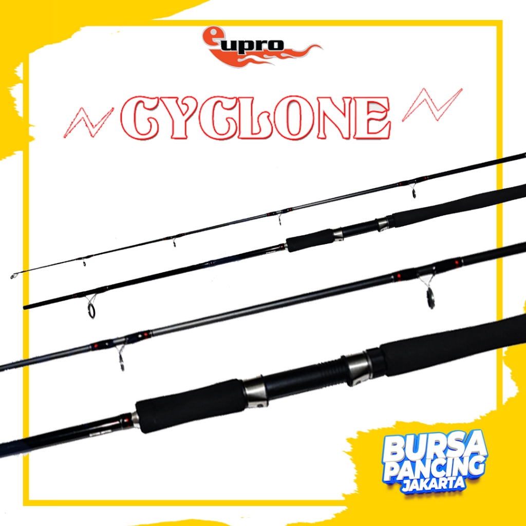 EUPRO Joran Spinning CYCLONE 180CM - 360CM Carbon Graphite Cocok Untuk Spinning Casting Bagan Dermag