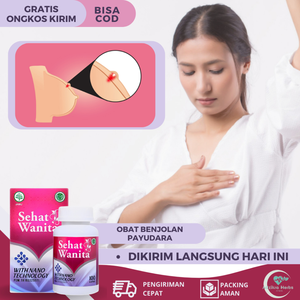 Obat Benjolan Payudara, Obat Benjolan Kista Payudara, Obat Nyeri Payudara, Obat Tumor Payudara, Obat