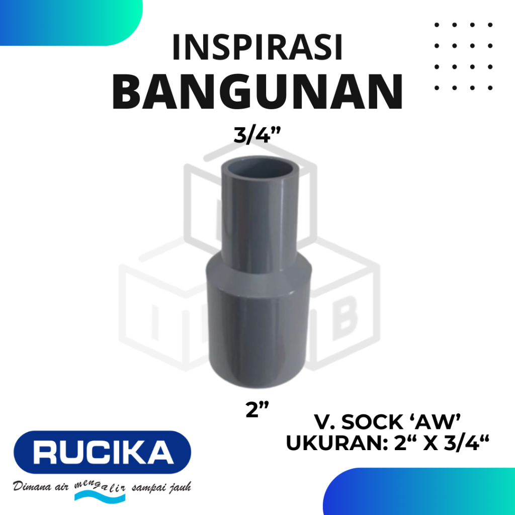 fitting penyambung pipa v.sock vsock vsok rucika 2" x 3/4" AW produk fitting berkualitas