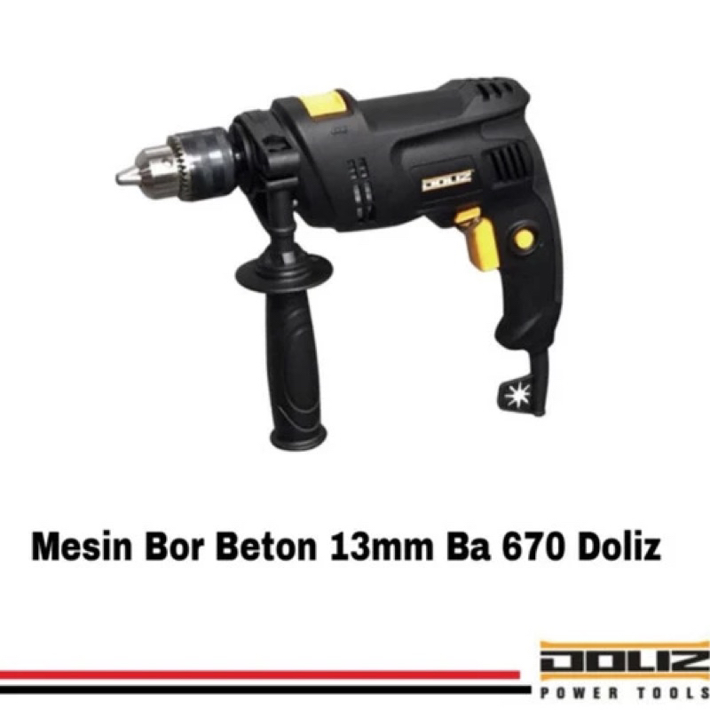 Doliz BA 670 BA670 Mesin Bor Tembok Beton Impact Drill 13MM Doliz