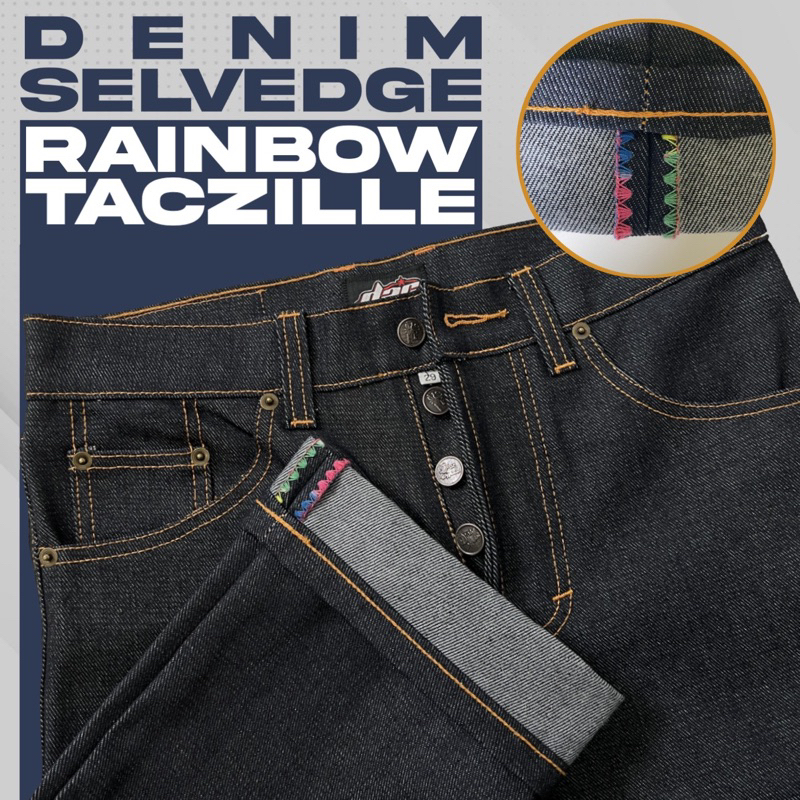 CELANA DENIM SELVEDGE ACCENT FULL KANCING / DENIM SELVEDGE/DENIM15OZ/DENIM TACZILLE RAINBOW