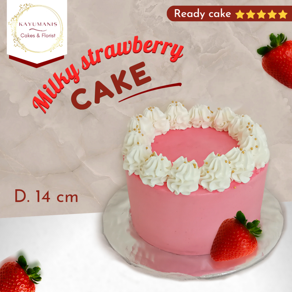 

MILKY STRAWBERRY CAKE