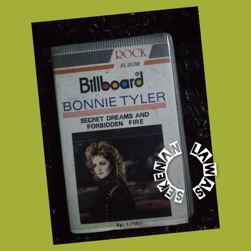 Kaset Bonnie Tyler - Secret Dreams And Forbidden Fire (Bagus) /Ada Teks Lirik