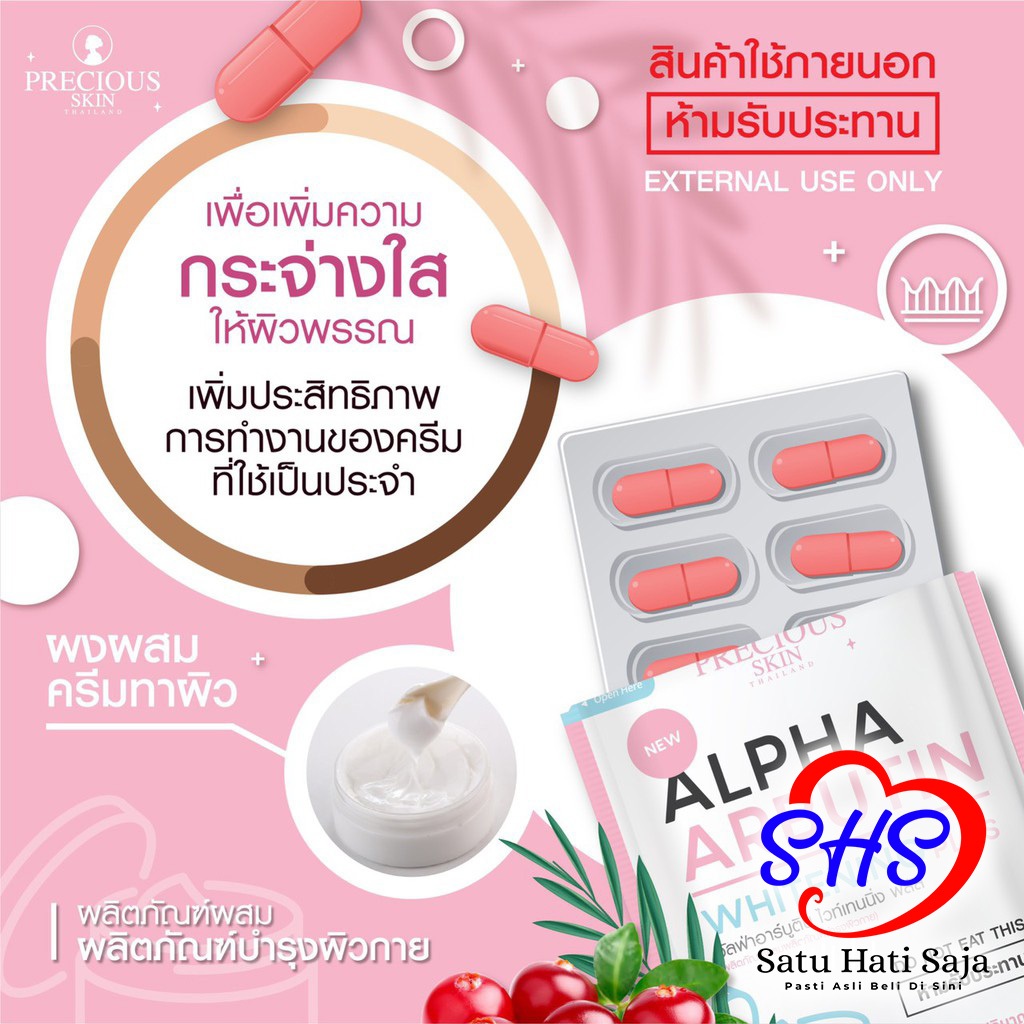 Precious Skin ALPHA ARBUTIN WHITENING PLUS " KAPSUL / CAPSULE " / BUBUK PEMUTIH BADAN | THAILAND