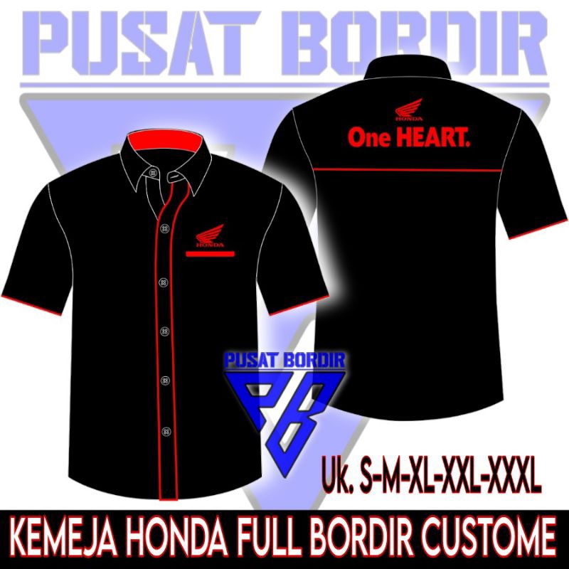 Kemeja seragam honda full bordir / kemeja custome bordir honda one heart