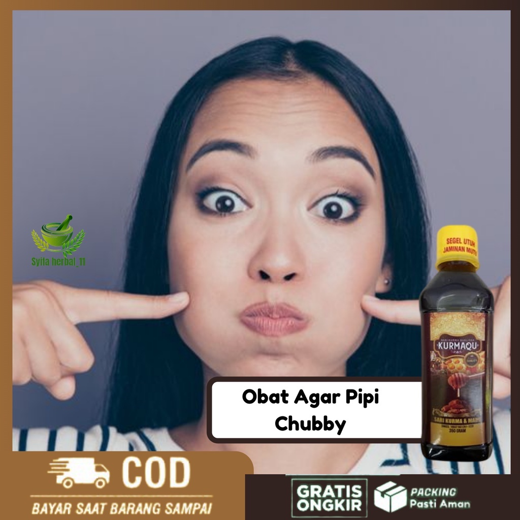 Obat Agar Pipi Chubby, Penggemuk Pipi, Obat Pipi Tembem, Obat Pipi Chubby, Obat Penggemuk Pipi dan B
