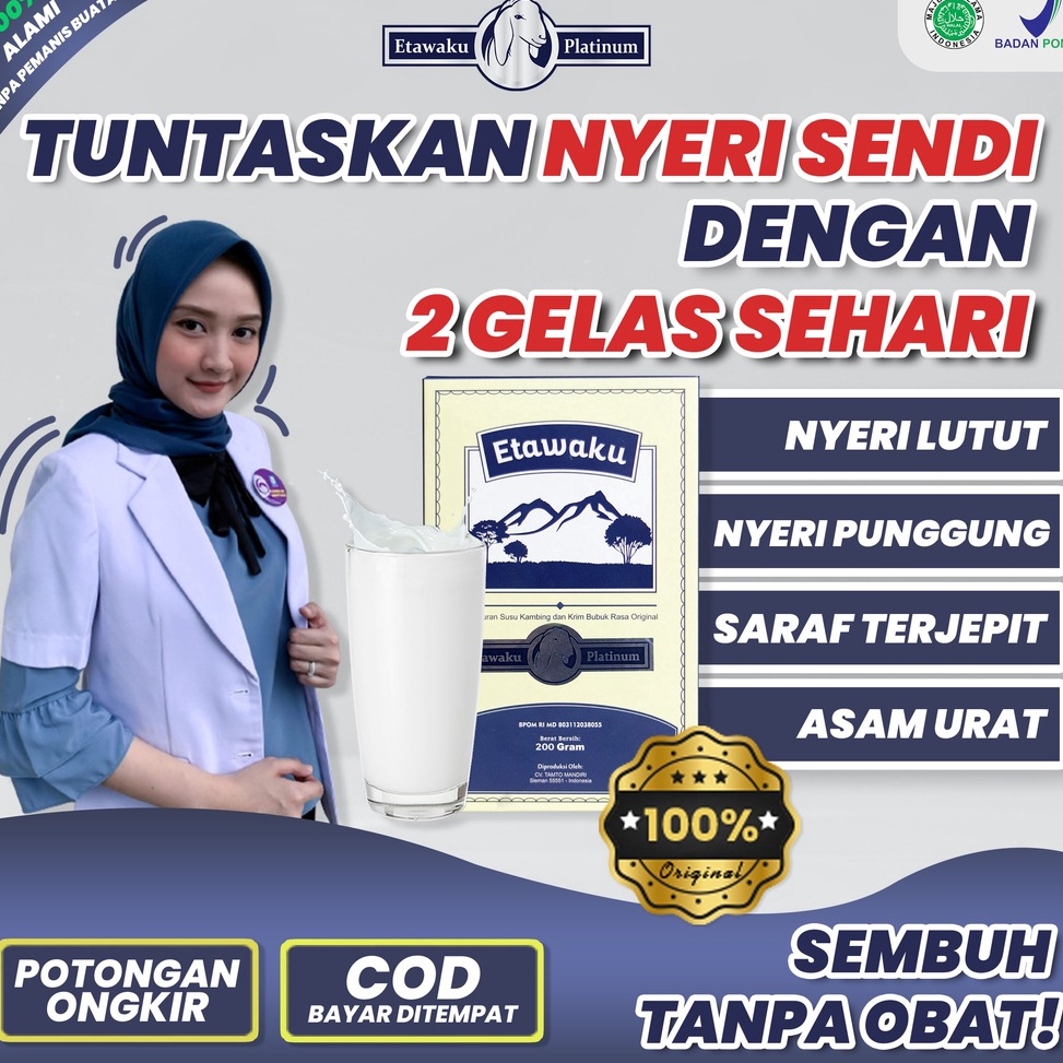 

Etawaku platinum - Susu Etawaku platinum Original 3X Ampuh Atasi Masalah Sendi dan Tulang / Susu Kesehatan Ampuh atasi pernapasan dan asma / untuk sendi dan tulang / Mengobati kolestrol tinggi menjadi rendah / Dengkul kopong Terlaris!