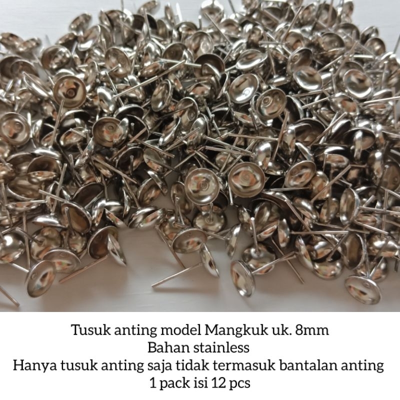 [12pcs] tusuk tusuk / tusuk anting stainless / anting tusuk mangkok 8mm / anting tusuk  model mangku