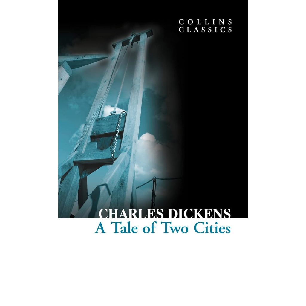 A Tale of Two Cities - Charles Dickens