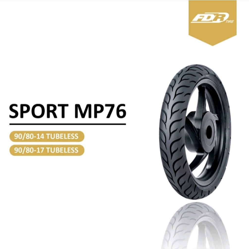 Ban FDR TL Racing Sport MP 76 Motor Matic dan bebek mp76 Ban luar racing Soft compound