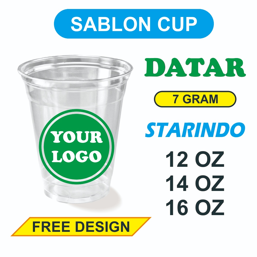Sablon Cup Datar 12 14 16 OZ - 7 Gram Merek STARINDO