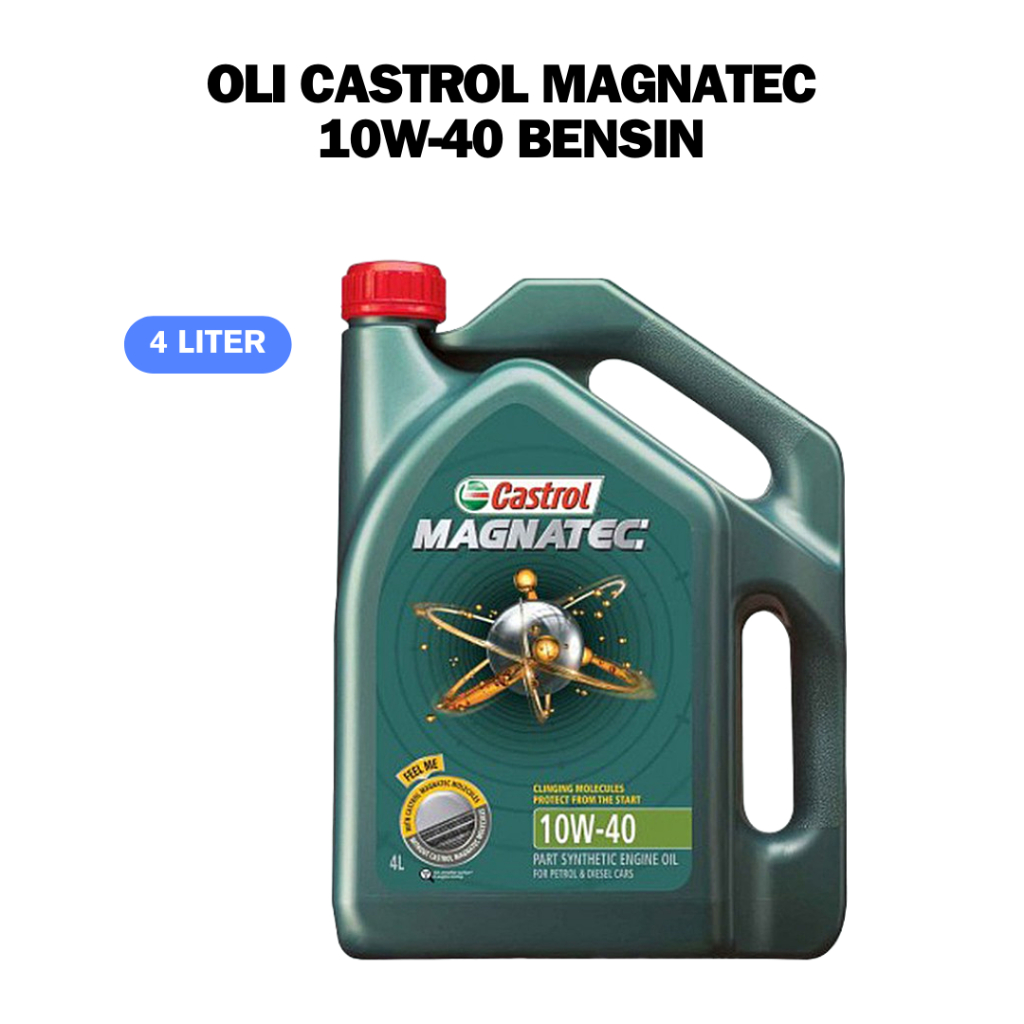 Castrol Magnatec 10W-40 API SN/CF - Oli Mobil Bensin 4 Liter Original Castrol